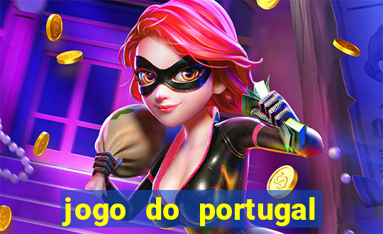 jogo do portugal onde assistir