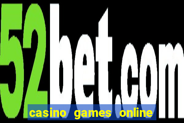 casino games online free play slot