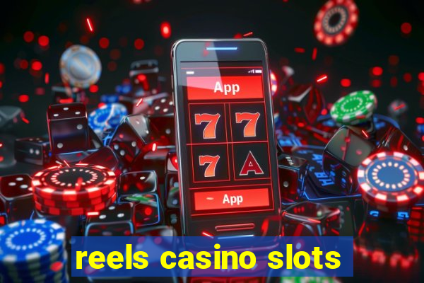 reels casino slots