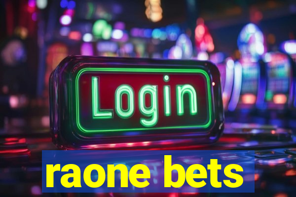 raone bets