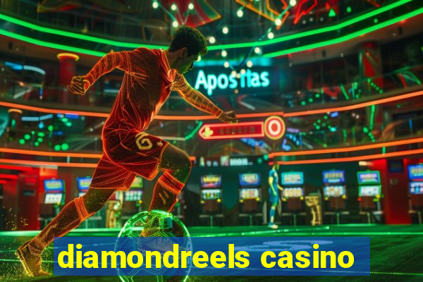 diamondreels casino