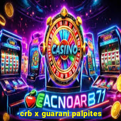 crb x guarani palpites