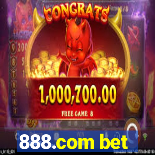 888.com bet