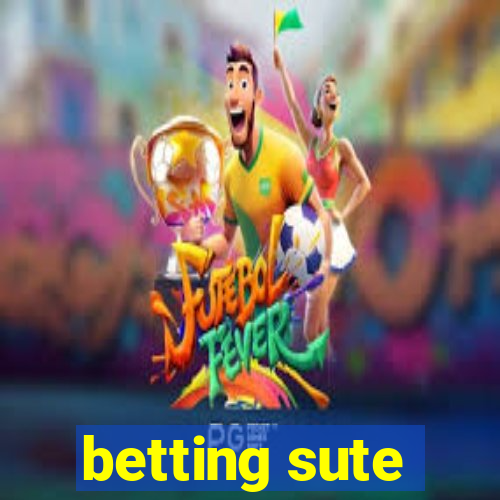 betting sute