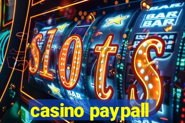 casino paypall