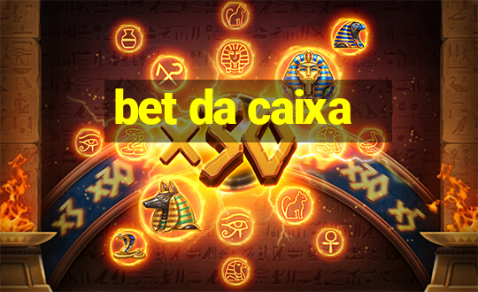 bet da caixa