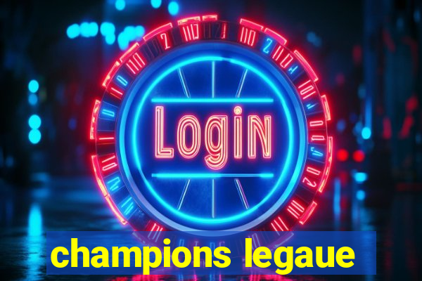 champions legaue