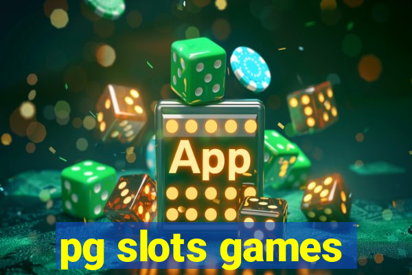 pg slots games