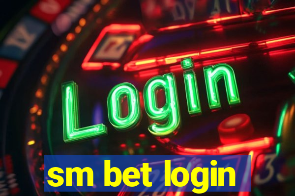 sm bet login