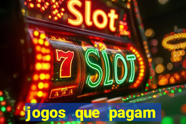 jogos que pagam sem precisar depositar dinheiro