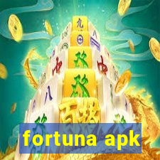 fortuna apk