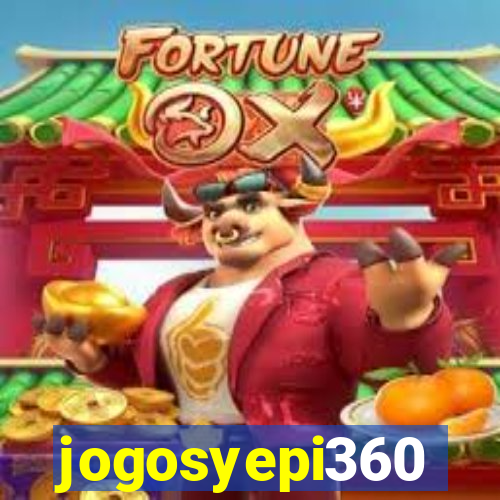 jogosyepi360