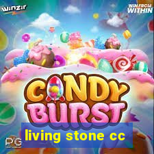 living stone cc