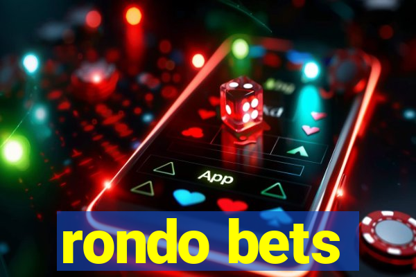 rondo bets