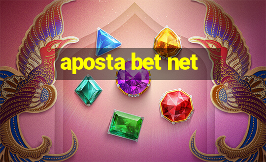 aposta bet net