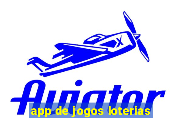 app de jogos loterias