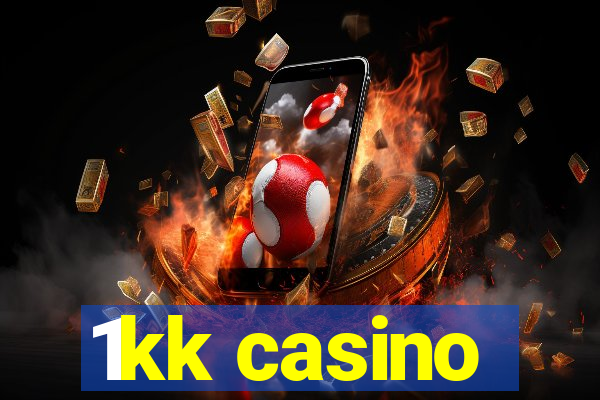 1kk casino