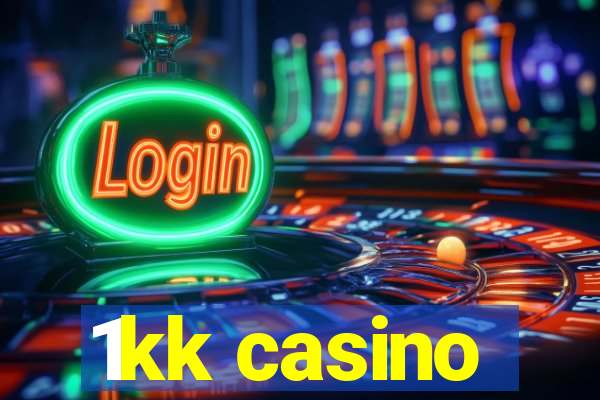 1kk casino