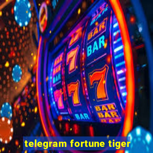 telegram fortune tiger