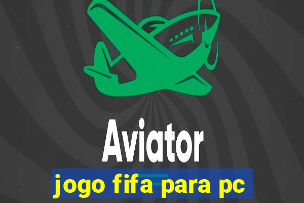 jogo fifa para pc