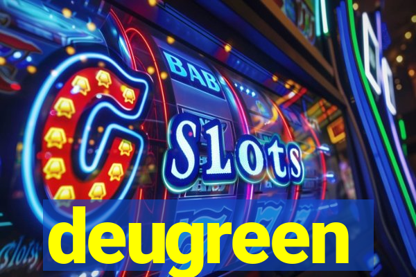 deugreen