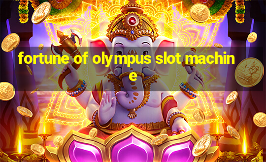 fortune of olympus slot machine