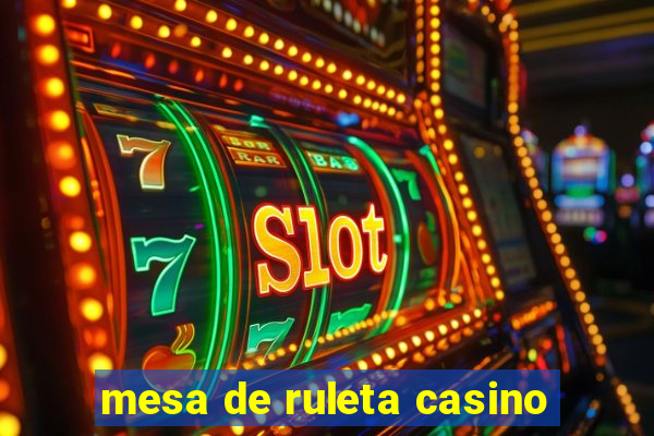 mesa de ruleta casino