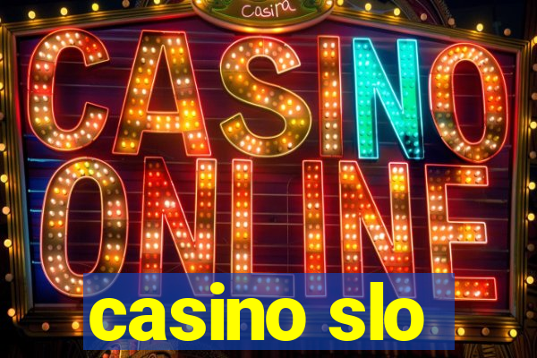 casino slo