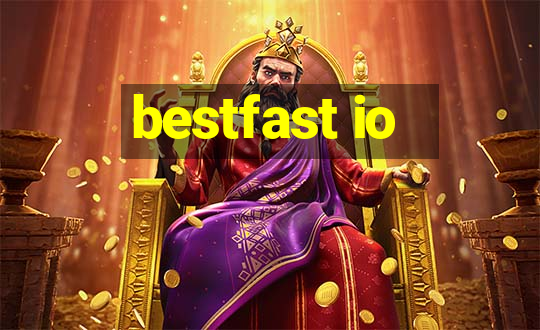 bestfast io