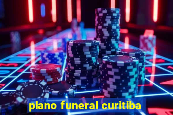 plano funeral curitiba