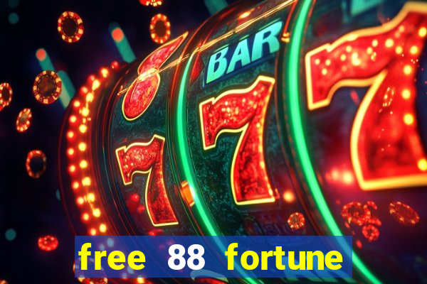 free 88 fortune slot machine