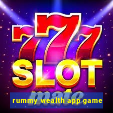 rummy wealth app game