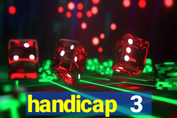 handicap 3 resultado final