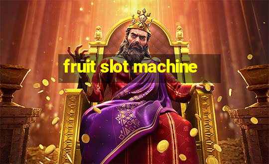 fruit slot machine