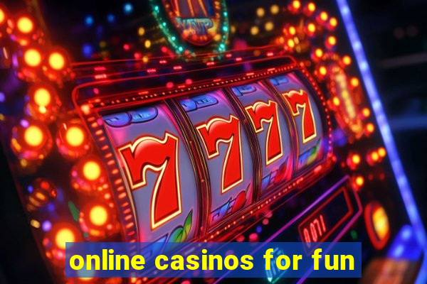 online casinos for fun