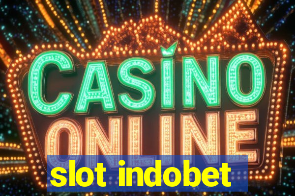 slot indobet