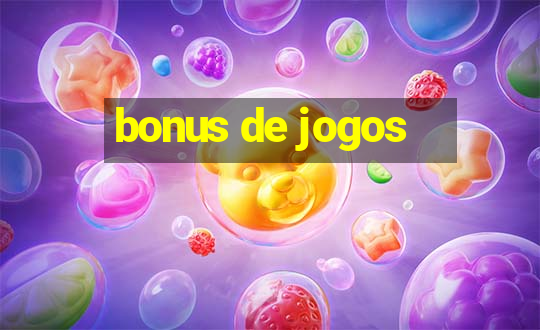 bonus de jogos