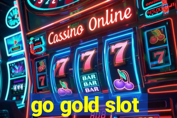 go gold slot