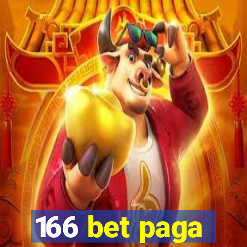 166 bet paga