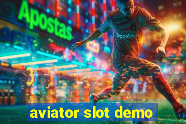 aviator slot demo