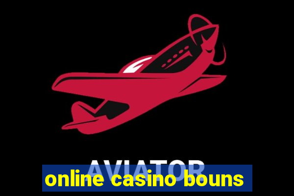 online casino bouns