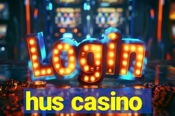 hus casino