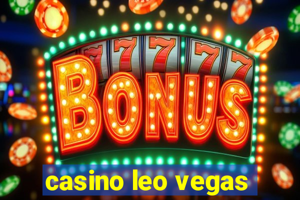 casino leo vegas