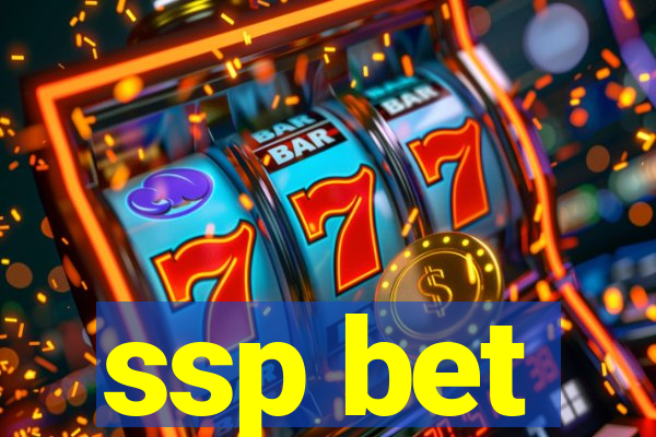 ssp bet