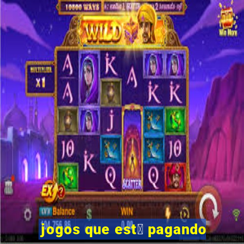 jogos que est谩 pagando