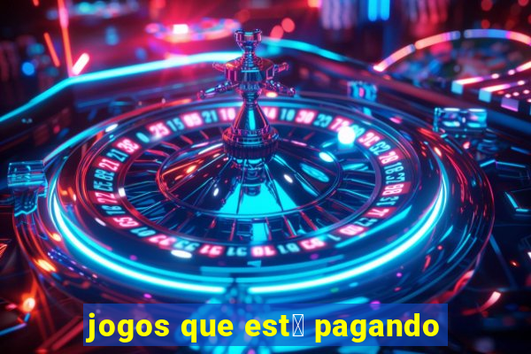 jogos que est谩 pagando