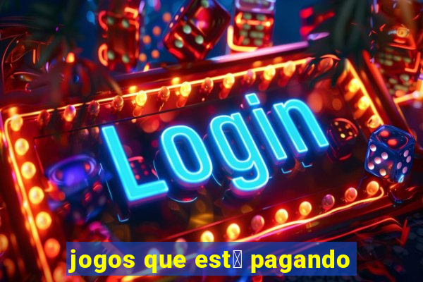 jogos que est谩 pagando