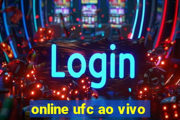 online ufc ao vivo