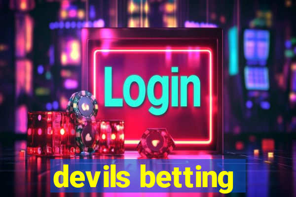 devils betting