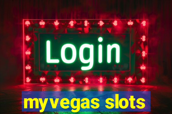 myvegas slots